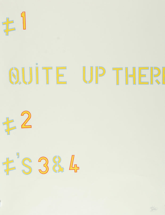 Lawrence Weiner - Quite Up There