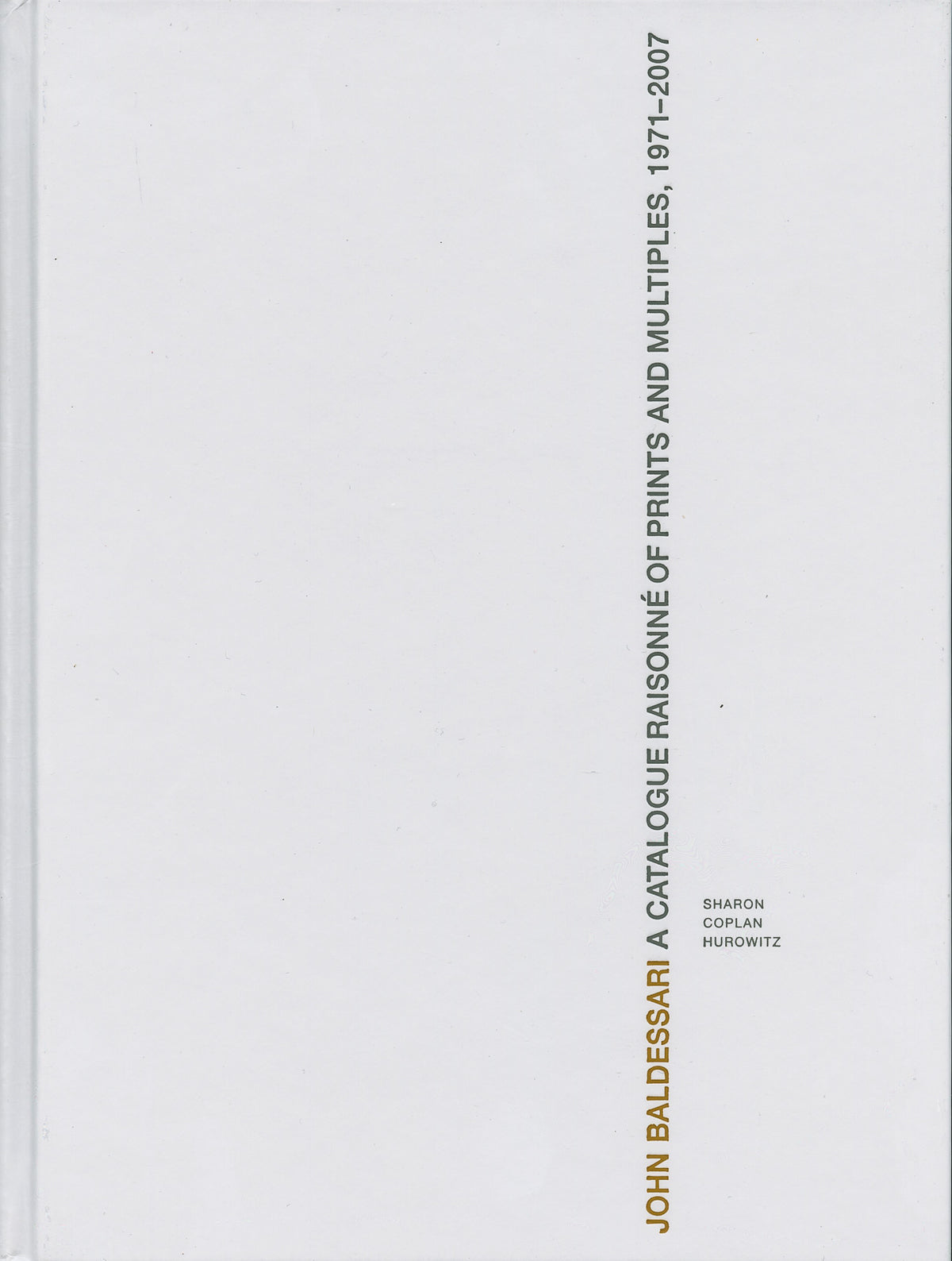 John Baldessari – A Catalogue Raisonne of Prints & Multiples