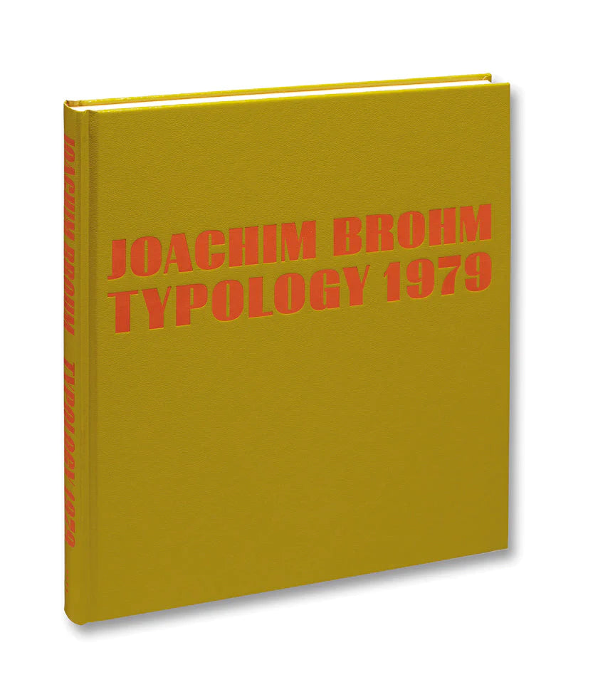 Joachim Brohm - Typology 1979