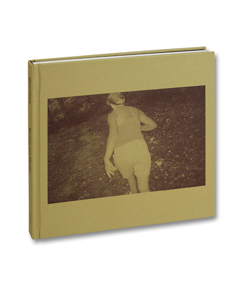 Bertien van Manen - Moonshine