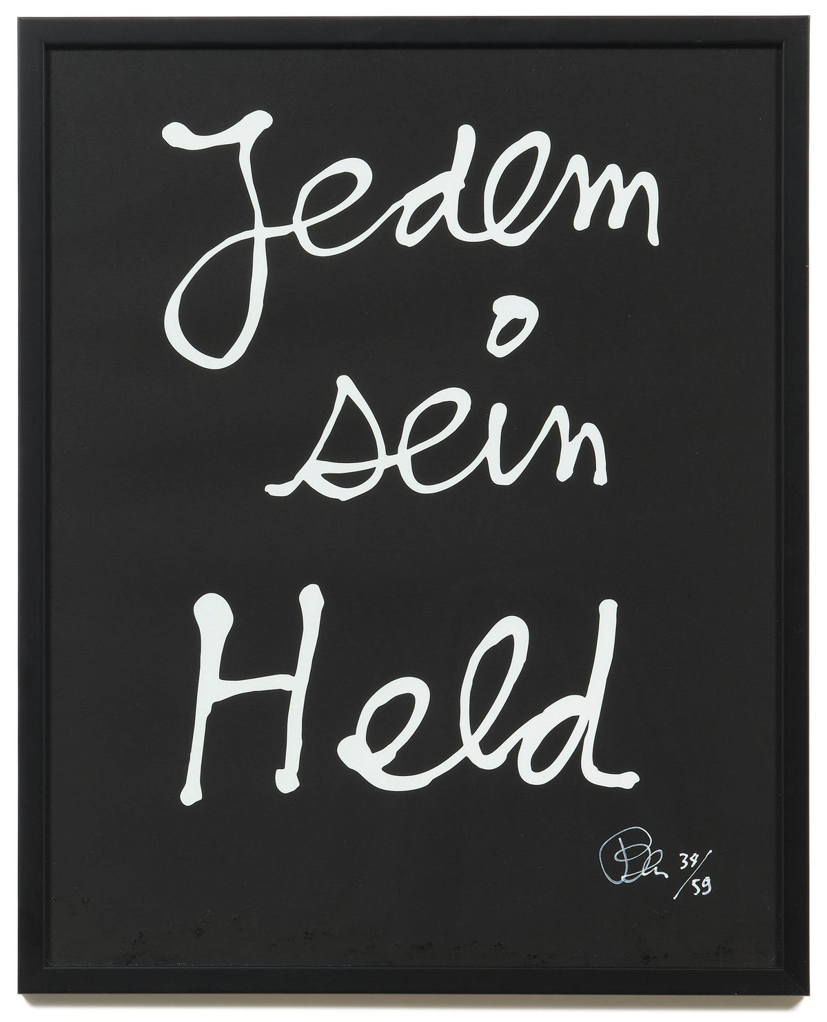 Ben Vautier ~ Jedem Sein Held